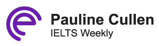 Pauline Cullen -   IELTS Weekly  